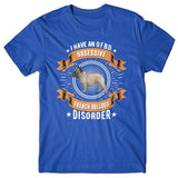 I have an O.F.B.D - Obsessive French Bulldog Disorder T-shirt
