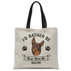 i'd-rather-be-home-with-kelpie-tote-bag