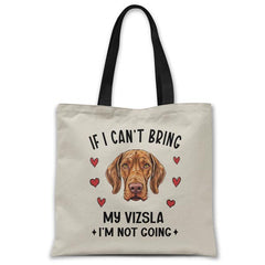 if-i-cant-bring-my-vizsla-tote-bag