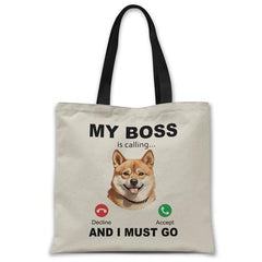 my-boss-shiba-inu-is-calling-and-i-must-go-tote-bag