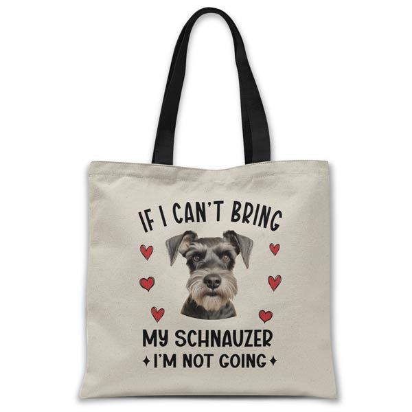 if-i-cant-bring-my-schnauzer-tote-bag