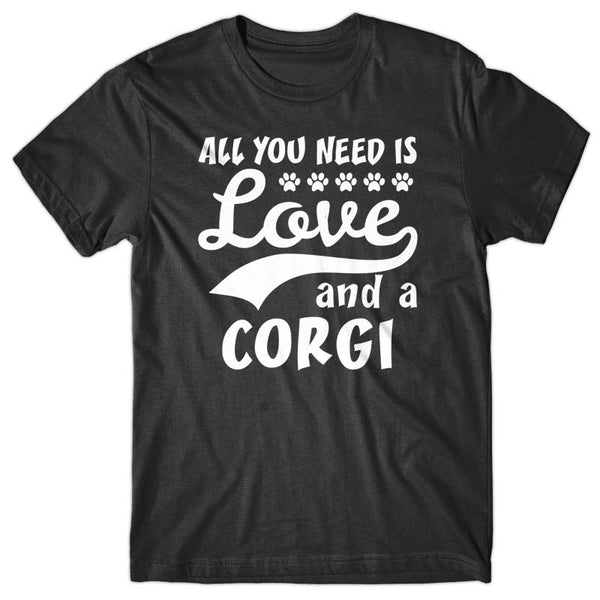 All you need is Love and Corgi T-shirt