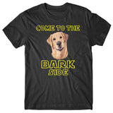 Come to the Bark side (Labrador Retriever) T-shirt
