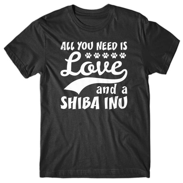All you need is Love and Shiba Inu T-shirt