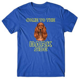 Come to the bark side (Cocker Spaniel) T-shirt