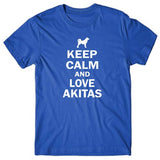 Keep calm and love Akitas T-shirt