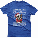 Merry Christmas you filthy human T-shirt (Australian Cattle Dog)