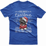 Merry Christmas you filthy human T-shirt (Staffy)