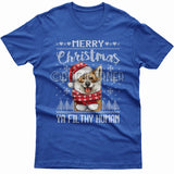 Merry Christmas you filthy human T-shirt (Corgi)