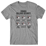 French Bulldog Security T-shirt