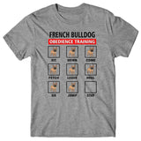 French Bulldog obedience training T-shirt