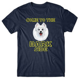 Come to the bark side (Japanese Spitz) T-shirt