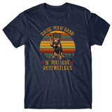 Raise your hand if you love Rottweilers T-shirt