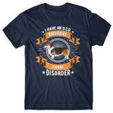 I have an O.C.D - Obsessive Corgi Disorder T-shirt