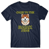Come to the bark side (Akita) T-shirt