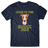 Come to the bark side (Whippet) T-shirt
