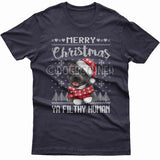 Merry Christmas you filthy human T-shirt (Staffy)