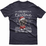 Merry Christmas you filthy human T-shirt (Weimaraner)