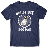 World's Best Dog Dad (French Bulldog) T-shirt