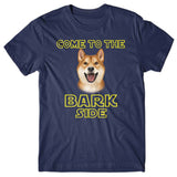 Come to the Bark side (Shiba Inu) T-shirt