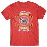 I have an O.A.S.D - Obsessive Australian Shepherd Disorder T-shirt