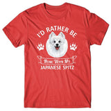 I'd rather be home with my Japanese Spitz T-shirt