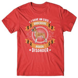 I have an O.B.D - Obsessive Boxer Disorder T-shirt