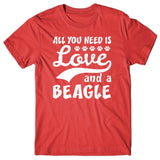 All you need is Love and Beagle T-shirt