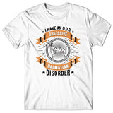 I have an O.D.D - Obsessive Dalmatian Disorder T-shirt