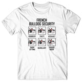 French Bulldog Security T-shirt