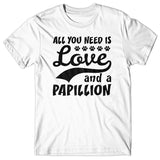 All you need is Love and Papillion T-shirt