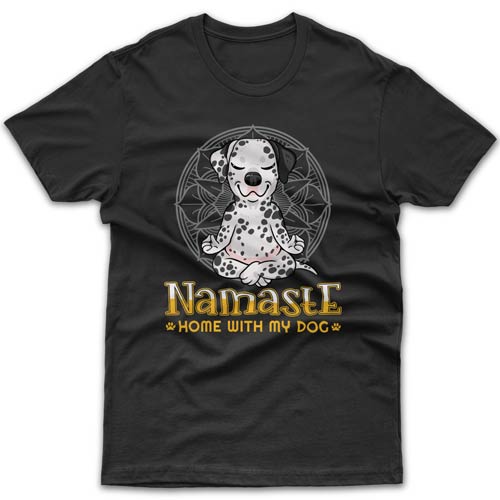 namaste-home-with-my-dalmatian-t-shirt