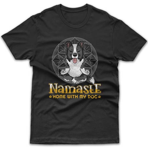 namaste-home-with-my-border-collie-t-shirt