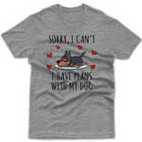 sorry-i-have-plans-with-my-doberman-t-shirt