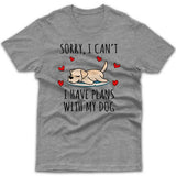 sorry-i-have-plans-with-my-labrador-t-shirt