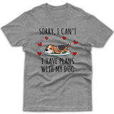sorry-i-have-plans-with-my-beagle-t-shirt