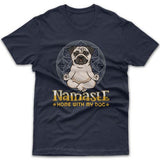 Namaste home with my dog (Pug) T-shirt