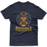 Namaste home with my dog (Kelpie) T-shirt