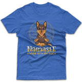 Namaste home with my dog (Kelpie) T-shirt