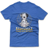 Namaste home with my dog (Dalmatian) T-shirt