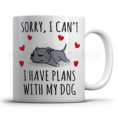 sorry-i-have-plans-with-staffy-mug