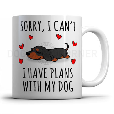 sorry-i-have-plans-with-dachshund-mug