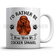 I-d-rather-be-home-with-cocker-spaniel-mug