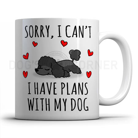 sorry-i-have-plans-with-poodle-mug