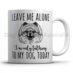 leave-me-alone-i-only-talk-to-pomeranian-mug