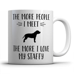 the-more-people-i-meet-staffy-coffee-mug