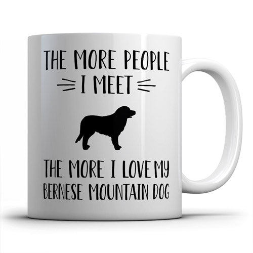 the-more-people-i-meet-bernese-mountain-dog-coffee-mug