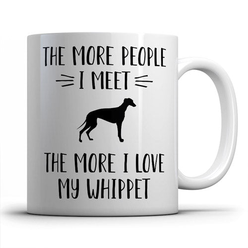 the-more-people-i-meet-whippet-coffee-mug