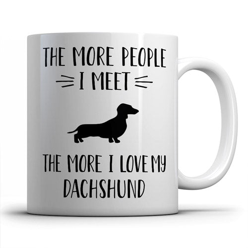 the-more-people-i-meet-dachshund-coffee-mug