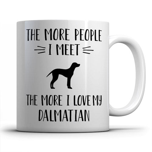 the-more-people-i-meet-dalmatian-coffee-mug